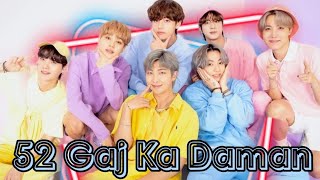 BTS dance on 52 gaj ka daman / hindi song / life goes on