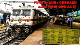 PUNE To AJNI | Onboard 22123 Pune - Ajni AC SF | Full Journey Compilation