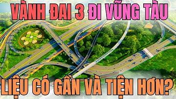 Maak een proefrit op de nieuwe route SAIGON-VUNG TAU || RINGWEG 3 - NHON TRACH is KORT, MOOI EN V...