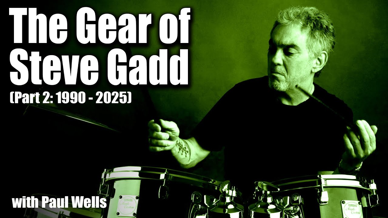 Thumbnail for A Look at the Gear of Steve Gadd (Part 2) with Paul Wells