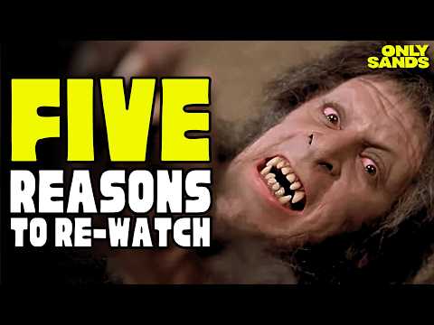5 Reasons to RE-WATCH An American Werewolf In London