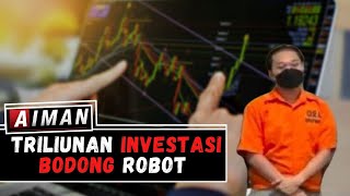 Ini Investasi Tipu-Tipu! (5) - AIMAN