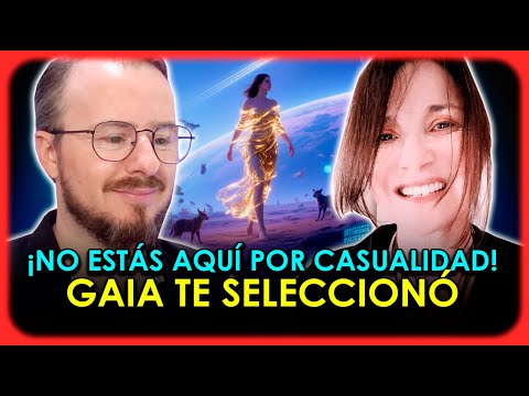 La Tierra te Eligió, Evolución Acelerada y el Llamado Invisible de Gaia