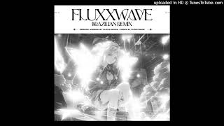 FLUXXWAVE (Brazilian remix by PHONYMANE) Resimi