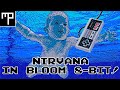 Nirvana - In Bloom (True 8-Bit)!
