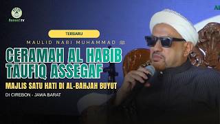 Habib Taufiq Assegaf's Lecture at Majelis Al-Bahjah Cirebon