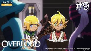 ⟪OVERLORD IV⟫ Episode-9 (EN Sub / JP Dub)【Ani-One India】