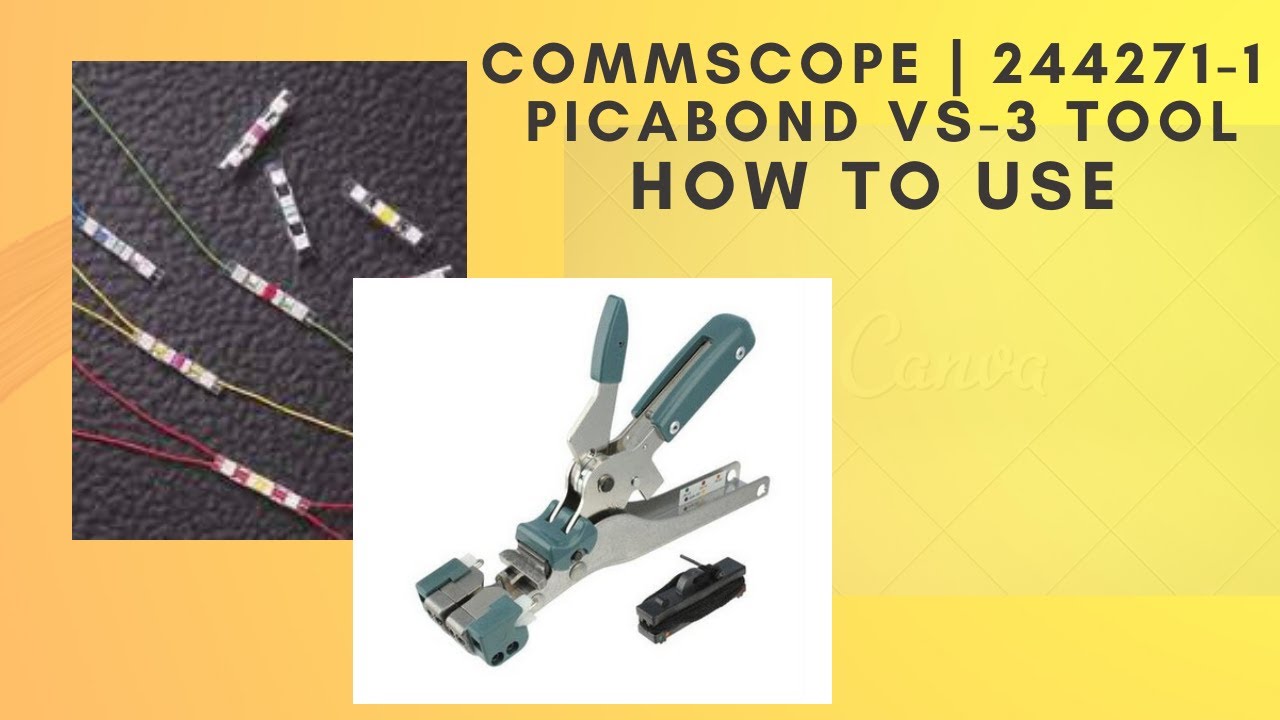 HOW TO USE COMMSCOPE 2442711PICABOND VS3 Tool FOR CAT3 TELEPHONE