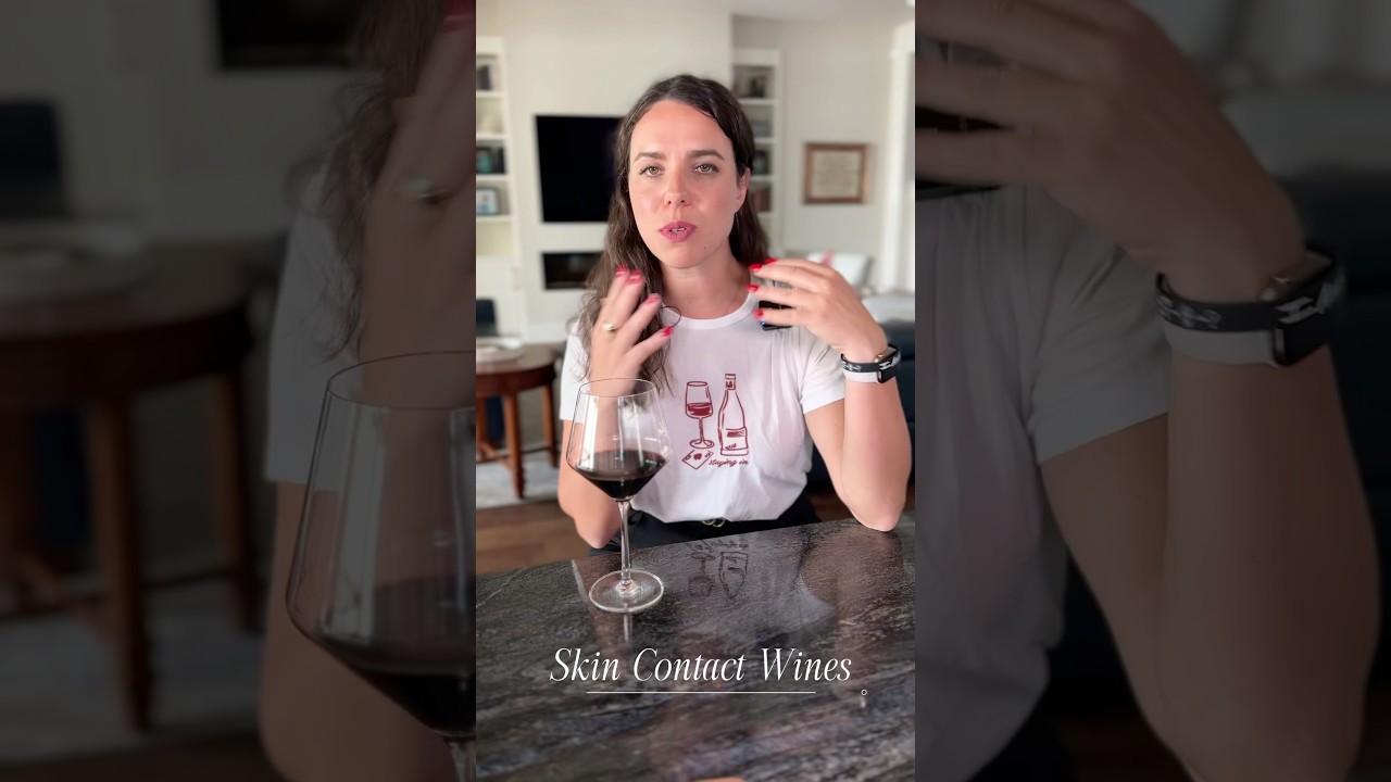 What are skin contact wines?!? 