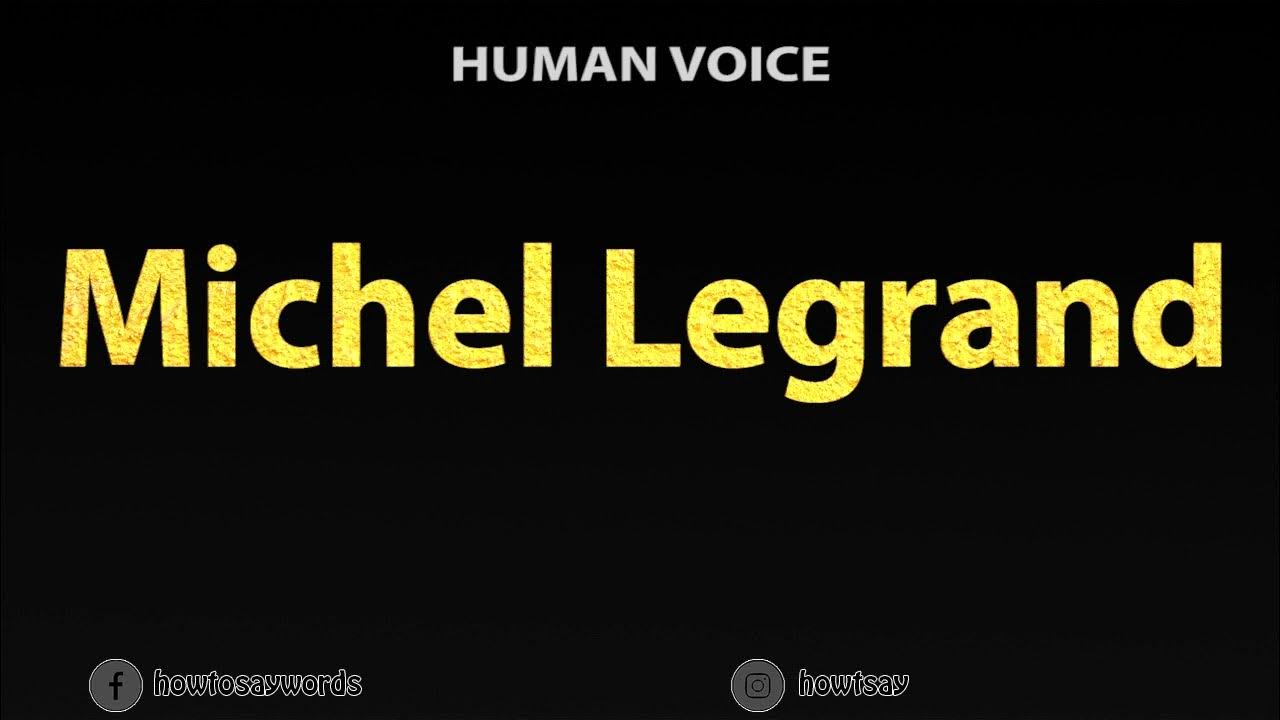 How To Pronounce Michel Legrand YouTube how-to-pronounce-michel-foucault-correctly-youtube