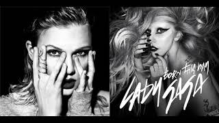 Look What Judas Made Me Do [Halloween Mashup] - Taylor Swift and Lady Gaga