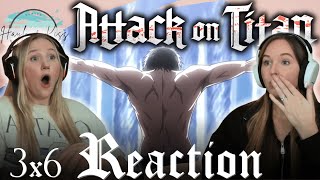 Eren Did WHAT?! | ATTACK ON TITAN | Reaction 3x6