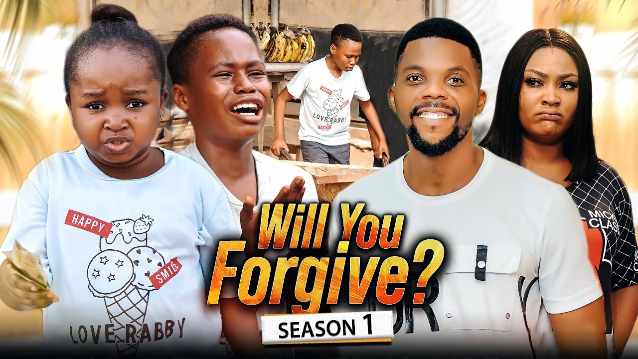 DOWNLOAD Will You Forgive? SE1 (New Movie) Ebube Obio/Sambasa Nzeribe/Uche Elendu 2022 Latest Nigerian Movie Mp4