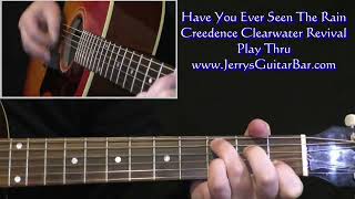 Creedence Clearwater Revival Have You Ever Seen The Rain | Guitar Play Thru