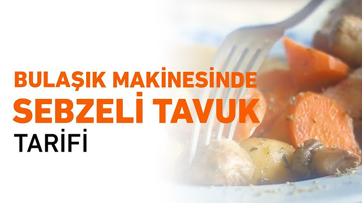 Bulaşık Makinesinde Sebzeli Tavuk Nasıl Yapılır?