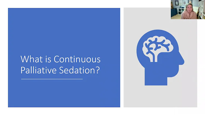 HOPE: Continuous Palliative Sedation Therapy