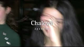 Chaleya [Slowed+Reverb]