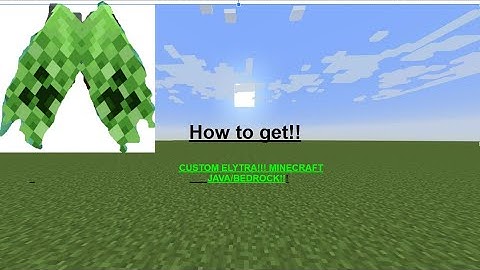 How to make custom elytra in  minecraft bedrock/java