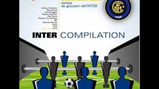 Inno dell'Inter - Pazza Inter Amala (Versione 2007)