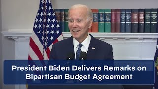 President Biden Delivers Remarks on the Bipartisan Budget Agreement