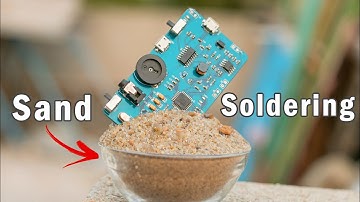 How to Solder SMD Components using Sand
