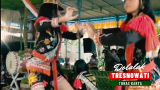 DOLALAK PUTRI TUNAS KARYA PURWOREJO || TARI TRESNOWATI ||