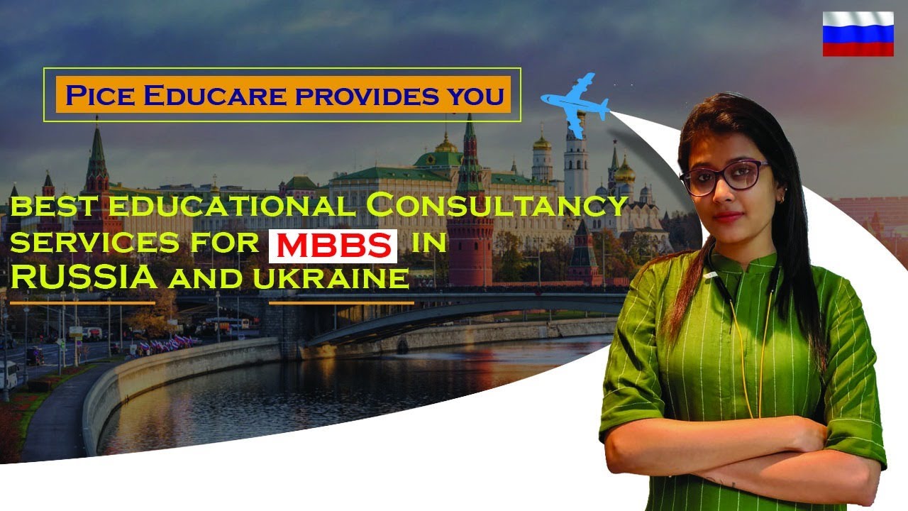 Best Educational Consultancy Services For MBBS In Ukraine & Russia