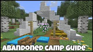 MINECRAFT ABANDONED CAMP GUIDE