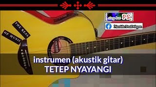 Instrumen lirik TETEP NYAYANGI - dian anic (tarling) cover akustik gitar