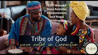 2017 Setup by Mom and Walmart Store Remodel Managers, Embezzlement, Harassment, Termination, ➕ more.