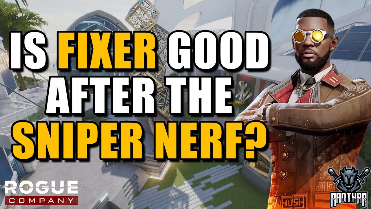 IS FIXER GOOD AFTER THE SNIPER NERF? - Rogue Company Ranked Gameplay