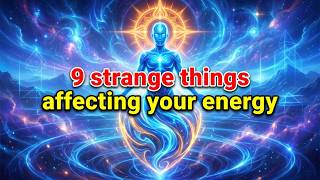 9 Strange Things That Secretly Drain the Energy of Spiritually Gifted Chosen Ones ⚡