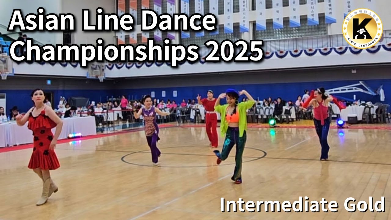 Line Dance Intermediate Gold [Asian Line Dance Championships 2025 ...