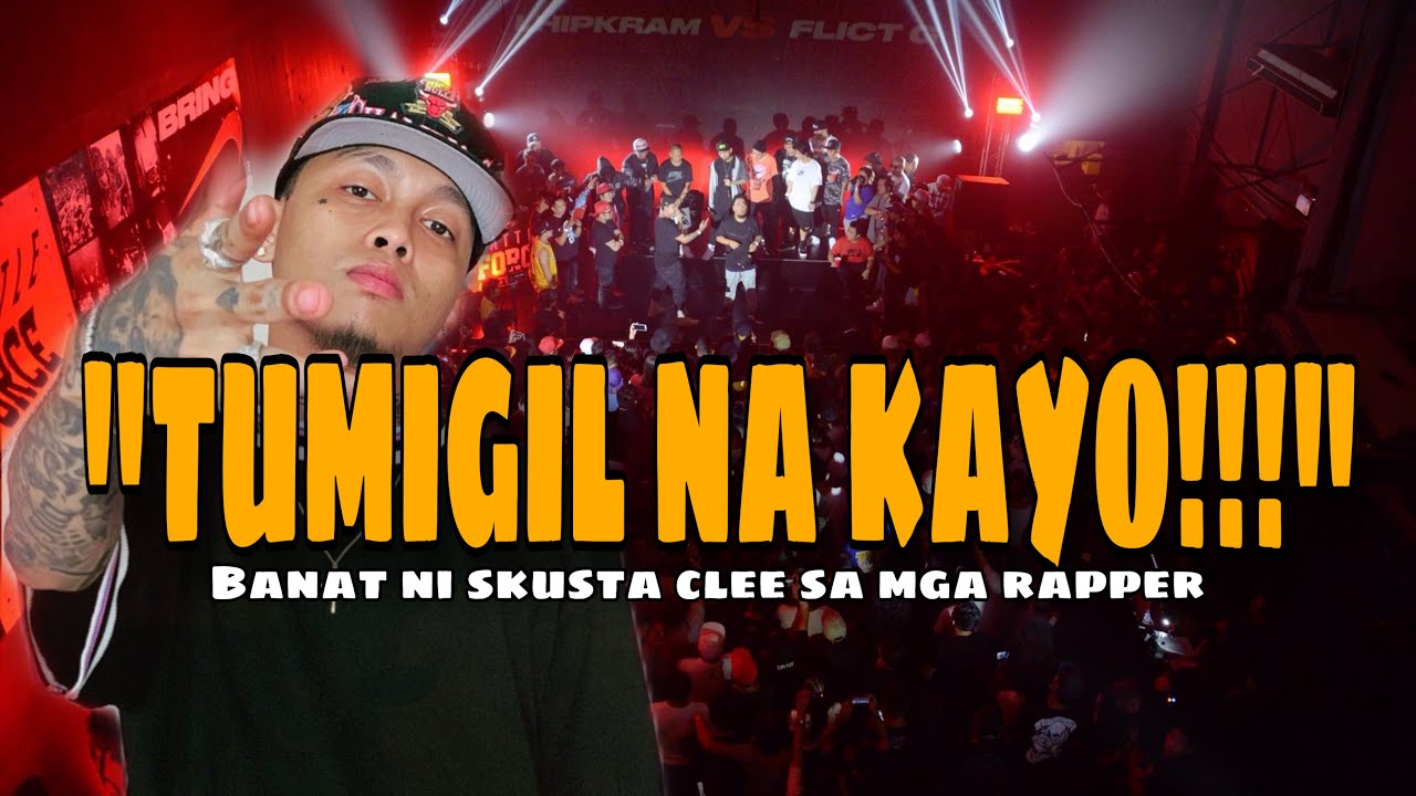 BINANATAN NI SKUSTA CLEE ANG MGA RAPPER SA PINAS - YouTube