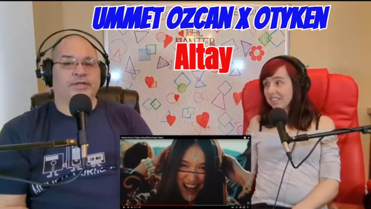 Ummet Ozcan x Otyken - Altay Reaction
