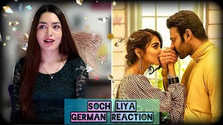 Soch Liya Song | Radhe Shyam | Prabhas | German Reaction