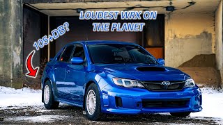 The Loudest Subaru WRX Ever (Probably)