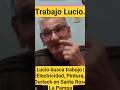 Lucio busca trabajo | Electricidad, Pintura, Durlock en Santa Rosa La Pampa