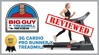 3G Cardio Pro Runner X Treadmill Product Review by BigGuyTreadmillReview.com screenshot 2