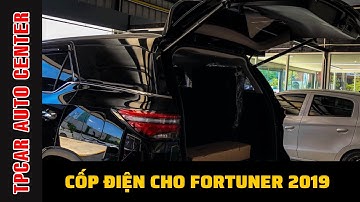 Độ cốp điện tự động cho xe Fortuner 2019 cắm Jack zin, không độ chế
