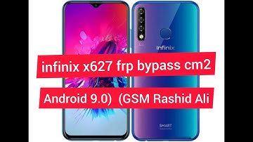 Infinix X627 FRP bypass cm2 (Android 9.0)