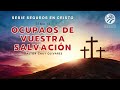 Chuy Olivares - Ocupaos de vuestra salvación