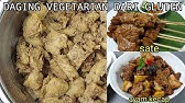 Cara Membuat Daging Palsu Vegetarian Dari Tepung Cakra Kiloan Youtube