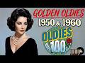 Golden Oldies 50s 60s 70s Love Songs Vintage Oldies 50s 60s Greatest Romantic Classics Of All Time 