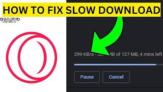 How To Fix Opera GX Slow Download Speed(EASY)