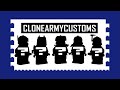 CloneArmyCustoms | Top 5 Most Wanted