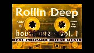 Rolling Deep Vol 1 House Mix