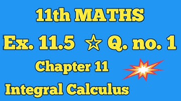 Class 11th Maths Ch.11 Ex. 11.5  Q.No.1 Integral Calculus  TN State Board      Sastha Maths