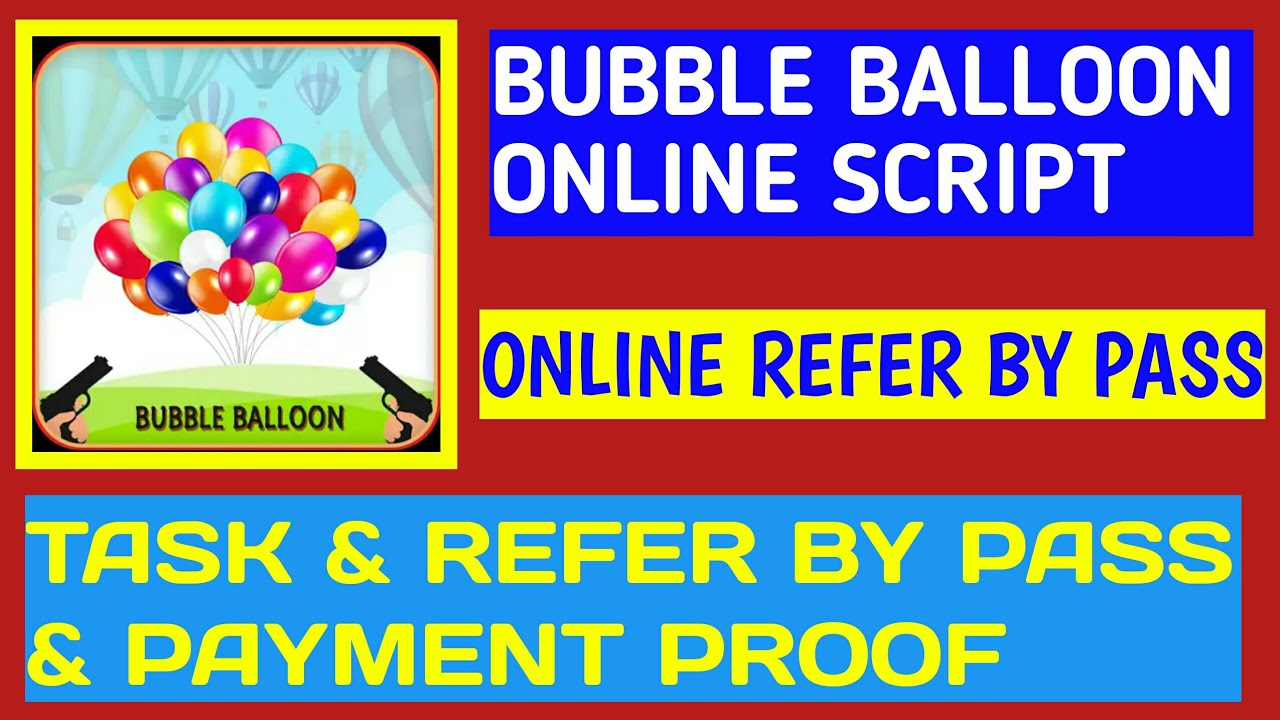 How to make online script of any indian earning app || Bubble Balloon app online script many money