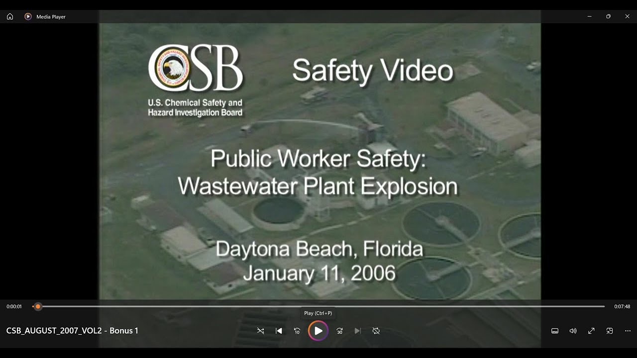 Chemical/Explosions: Public Worker Safety, Wastewater Plant Explosion, Daytona Beach Fl Jan 2006